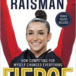 Fierce: How Competing for Myself Changed Everything | Books About & Relating To Sports | SPMA Shelf