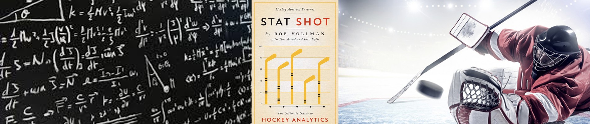 Hockey Abstract Presents: Stat Shot: The Ultimate Guide to Hockey Analytics