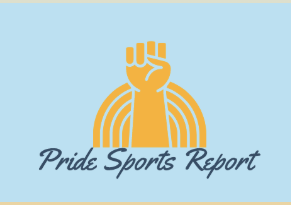 Pride Sports Report