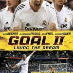 Goal II: Living the Dream | Movies About & Relating To Sports | SPMA Shelf
