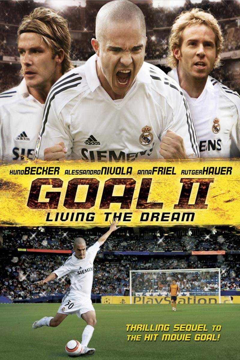Goal II: Living the Dream| Movies About & Relating To Sports | SPMA Shelf