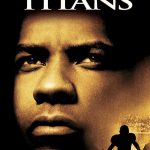 Remember the Titans | Movies About & Relating To Sports | SPMA Shelf