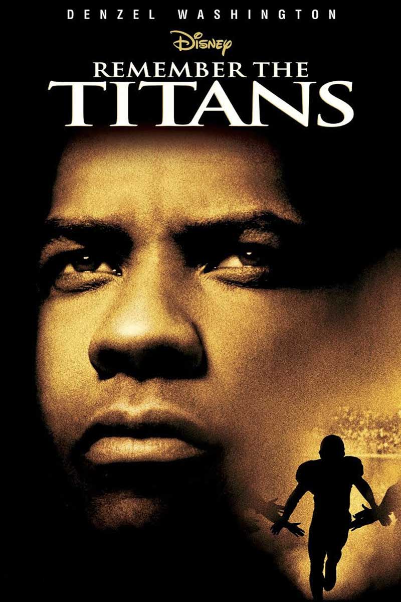 Remember the Titans| Movies About & Relating To Sports | SPMA Shelf