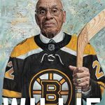 Willie: The Game Changing Story of the NHL's First Black Player | Books About & Relating To Sports | SPMA Shelf