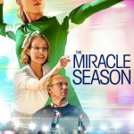 The Miracle Season | Movies About & Relating To Sports | SPMA Shelf