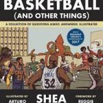 Basketball (And Other Things) | Books About & Relating To Sports | SPMA Shelf