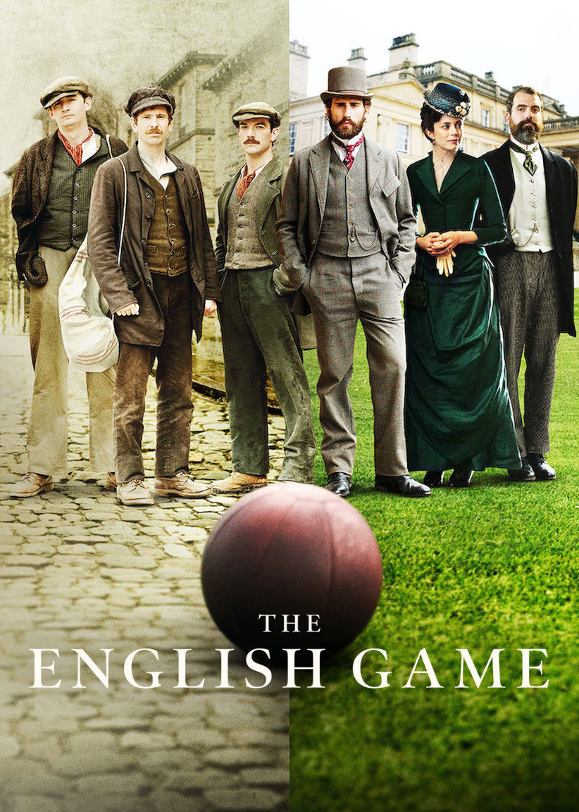 The English Game| TV Shows and Series About & Relating To Sports | SPMA Shelf