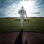 Late Life: The Chien-Ming Wang Story| Movies About & Relating To Sports | SPMA Shelf