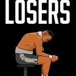 Losers | TV Shows and Series About & Relating To Sports