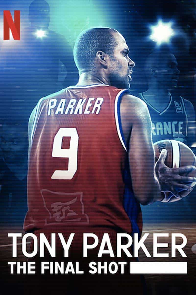 Tony Parker: The Final Shot| Movies About & Relating To Sports | SPMA Shelf