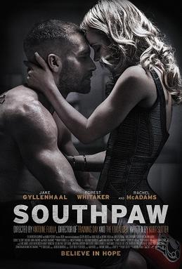 Southpaw| Movies About & Relating To Sports | SPMA Shelf