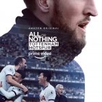 All or Nothing: Tottenham Hotspur | TV Shows and Series About & Relating To Sports