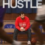 Hustle | Movies About & Relating To Sports | SPMA Shelf