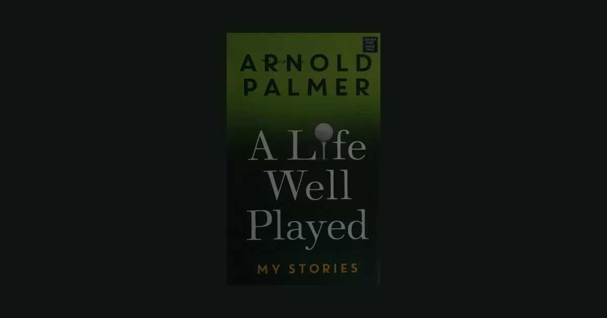 A Life Well Played