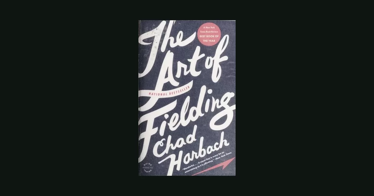 The Art of Fielding