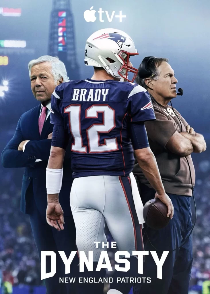The Dynasty: New England Patriots