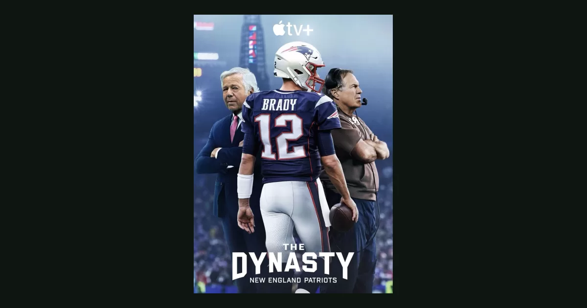 The Dynasty: New England Patriots