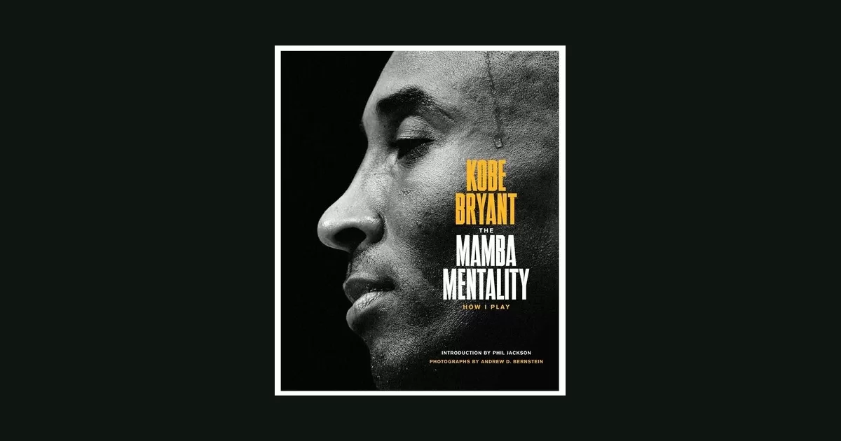 The Mamba Mentality